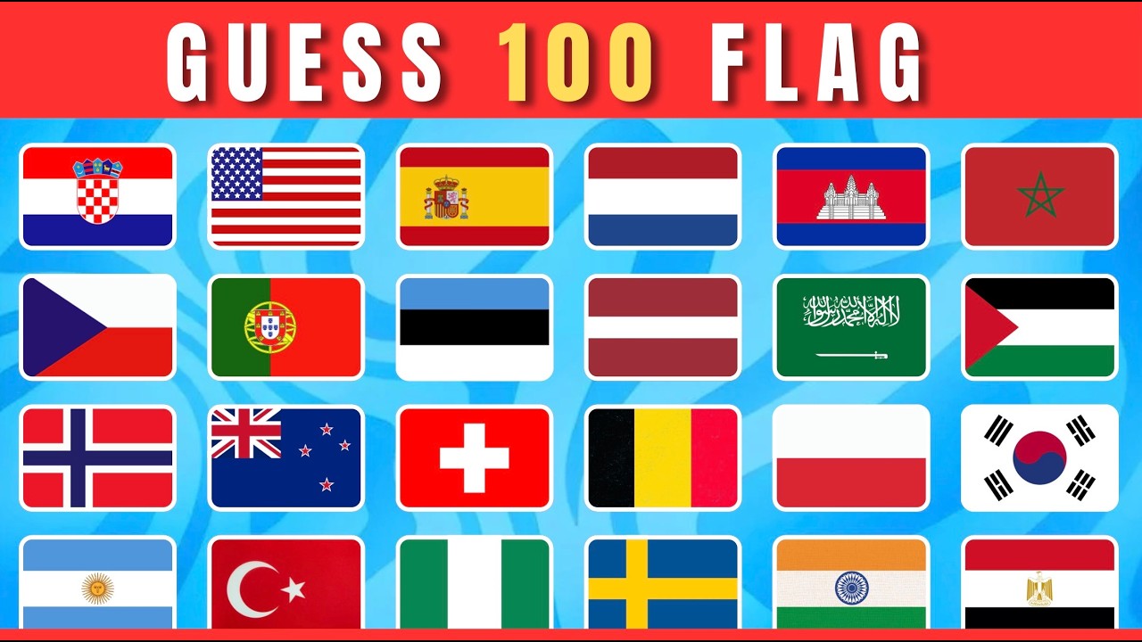 Угадайте все 100 флагов мира! | Викторина «Угадай флаг»