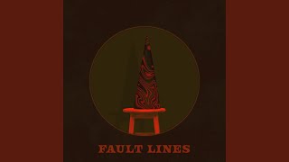 Fault Lines