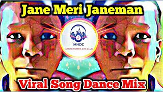 Jane Meri Janeman Bachpan Ka Pyar Mera Bhul Nahi Jana Re Dance Mix (Viral Song) - Dj Shubham - MHDC