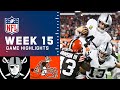 Raiders vs. Browns Week 15 Highlights | NFL 2021