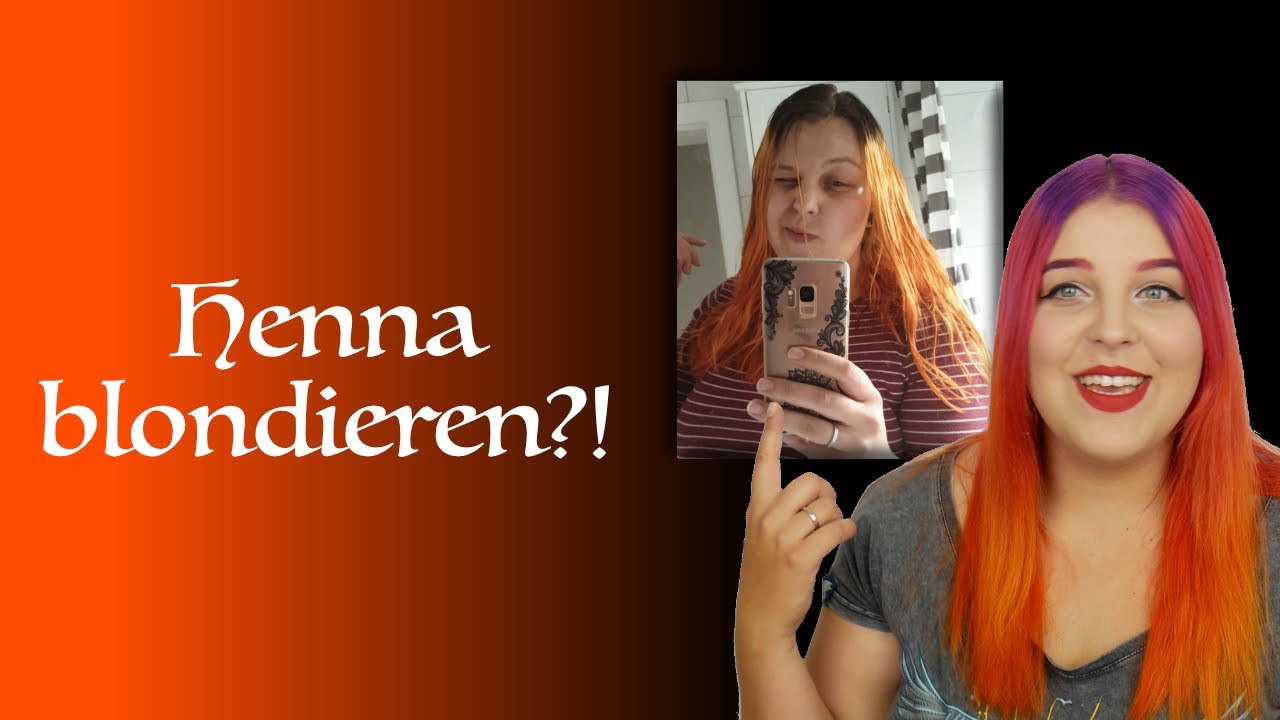 Blondieren gefärbte mit rot henna haare Haare zu