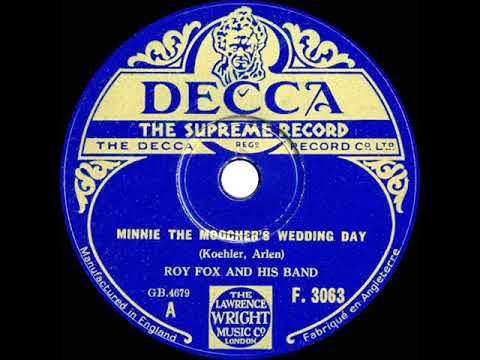 1932 Roy Fox - Minnie The Moocher’s Wedding Day (Al Bowlly, vocal)
