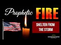 Prophetic Word for the USA, Feb 19 2022 - Shelter from the Storm