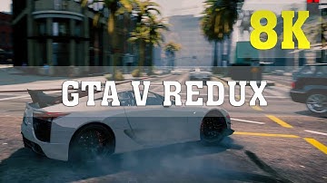 GTA V Redux MOD 8K PC GAMEPLAY - No. 3 | TITAN X PASCAL 4 WAY SLI | GTA 5 Redux | 6950X | ThirtyIR