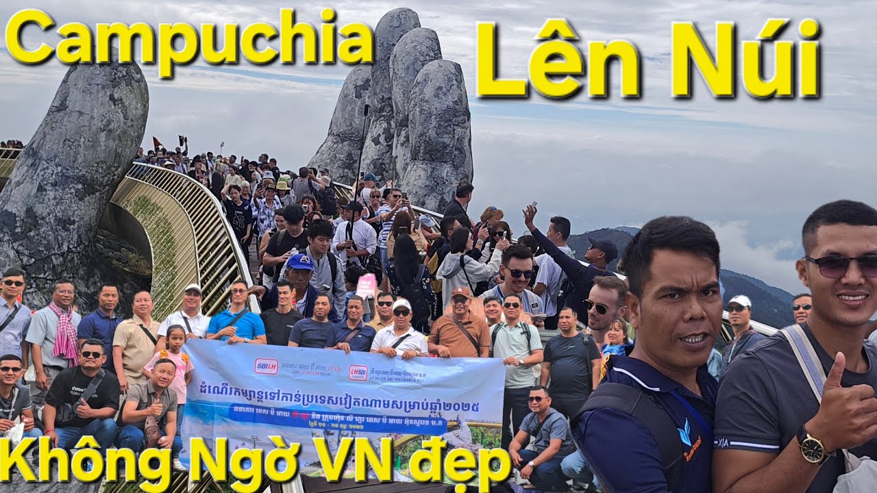 Dẫn Khách Campuchia Lên Núi Bana Hill - Đà Nẵng  - Vietnam Landtours 