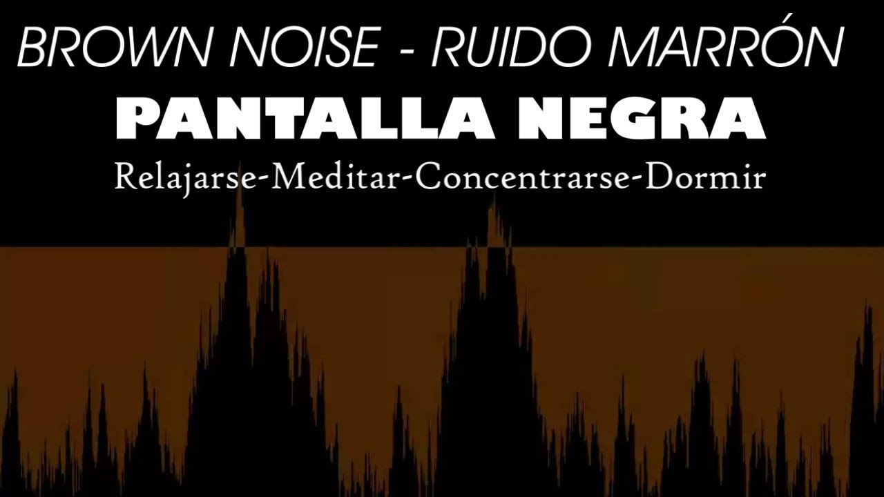 YouTubeで10 Horas Ruido Marrón Pantalla Negra Relajarte, Concentración, Meditar, Dormir, Tinnitus, Insomnioを視聴 YouTubeで10 Horas Ruido Marrón Pantalla Negra Relajarte, Concentración, Meditar, Dormir, Tinnitus, Insomnioを視聴