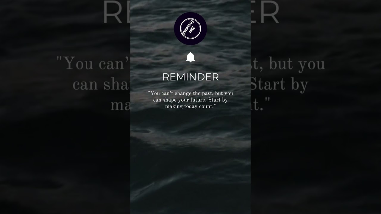 Make Today Count – Your Future Starts Now! 