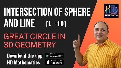 intersection of sphere and line /L 10/ great circle in three dimensional 3d in hindi bsc part 1 upsc