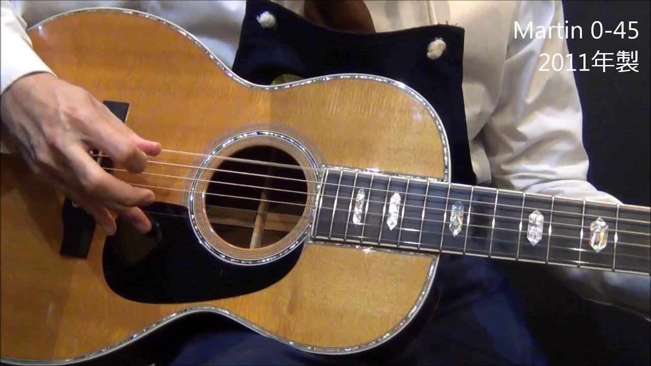 Martin 00-45 2011製【オットリーヤ動画】 - YouTube