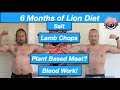 6 Months of Eating the Lion Diet (Blood Work) UPDATE #6