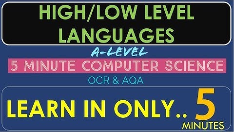 Tutorial 12. High and Low Level Language in 5 minutes!