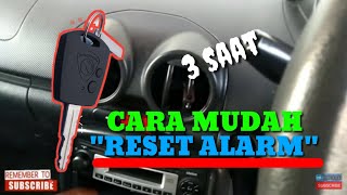 RESET ALARM KERETA MUDAH #Projek62