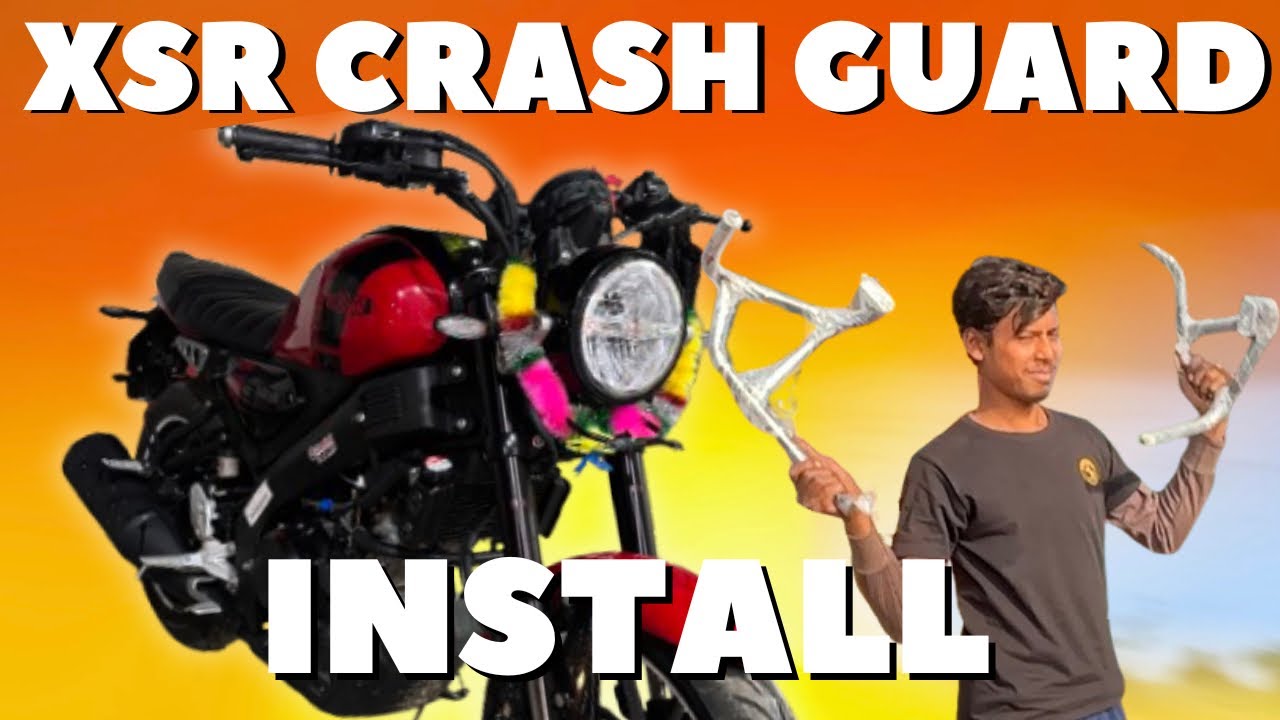 XSR 155 Crash Guard Install | Yamaha Xsr Crash Guard | Amit Dc
