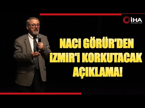 Prof. Dr. Naci Görür: İzmir’deki Faylar 7 Üzerinde Deprem Oluşturursa İzmir’i Felç Eder