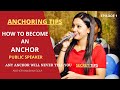 How to become an anchor  public speaker  basic of anchoring  episode 1  in hindi