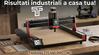 🔥 Twotrees Ttc-450 Ultra E Ttc-450 Pro: La Cnc Definitiva Per Legno, Alluminio E Incisioni