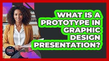 What Is A Prototype In Graphic Design Presentation? - Graphic Design Nerd
