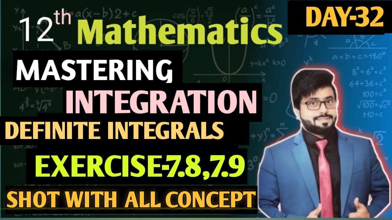 Mastering Integration | Class 12 | Definite Integral | Exercise 7.8 ,7. ...