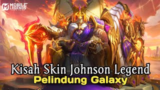 KISAH SKIN JOHNSON LEGEND MLBB