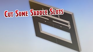 Let's Build a Saddle Slotting Jig