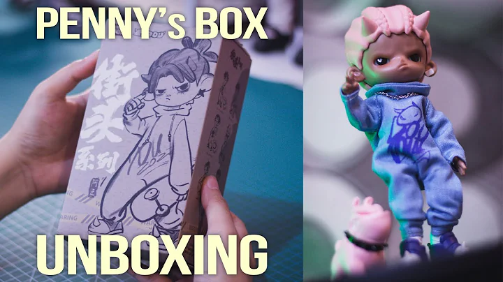 CUTEST BLIND BOX! Penny's Box Adou Street Series | Art by Diorella