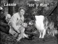 Lassie - Episode #350 - "Hit'n'Run" - Season 10, Ep.27  - 04/19/1964