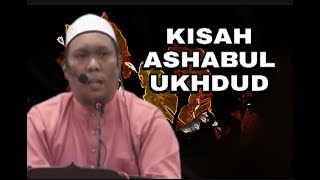 KISAH ASHABUL UKHDUD - USTAZ AUNI MOHAMED