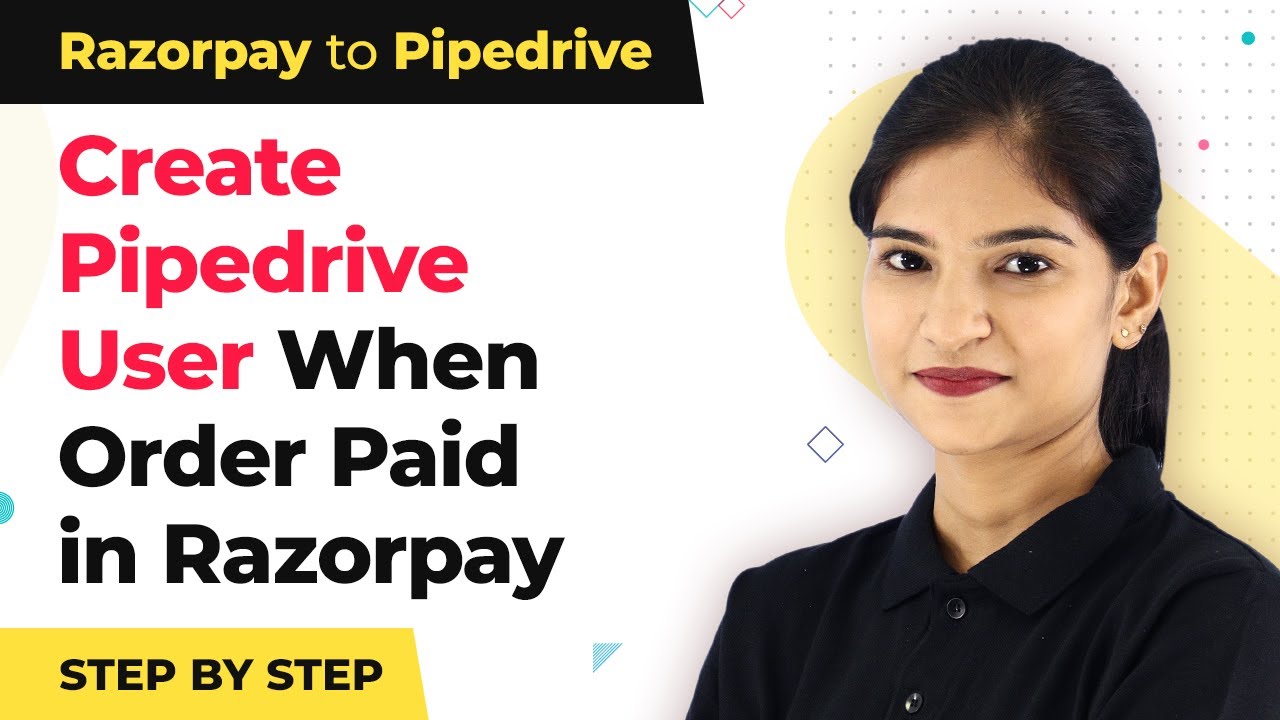 Create Pipedrive User Automatically whenever Order Paid in Razorpay | Razorpay Pipedrive Integration