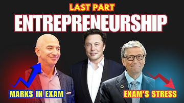 Entrepreneurship | Last Part | Chapter 6 and 7 | Sorry Gurudev