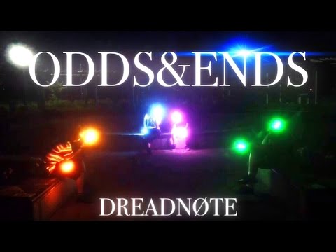 【ヲタ芸】ODDS&ENDS【DREADNØTE】