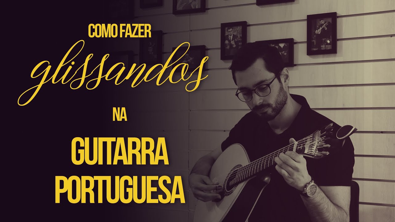 Como Fazer Glissandos na Guitarra Portuguesa? - Aula de Guitarra Portuguesa