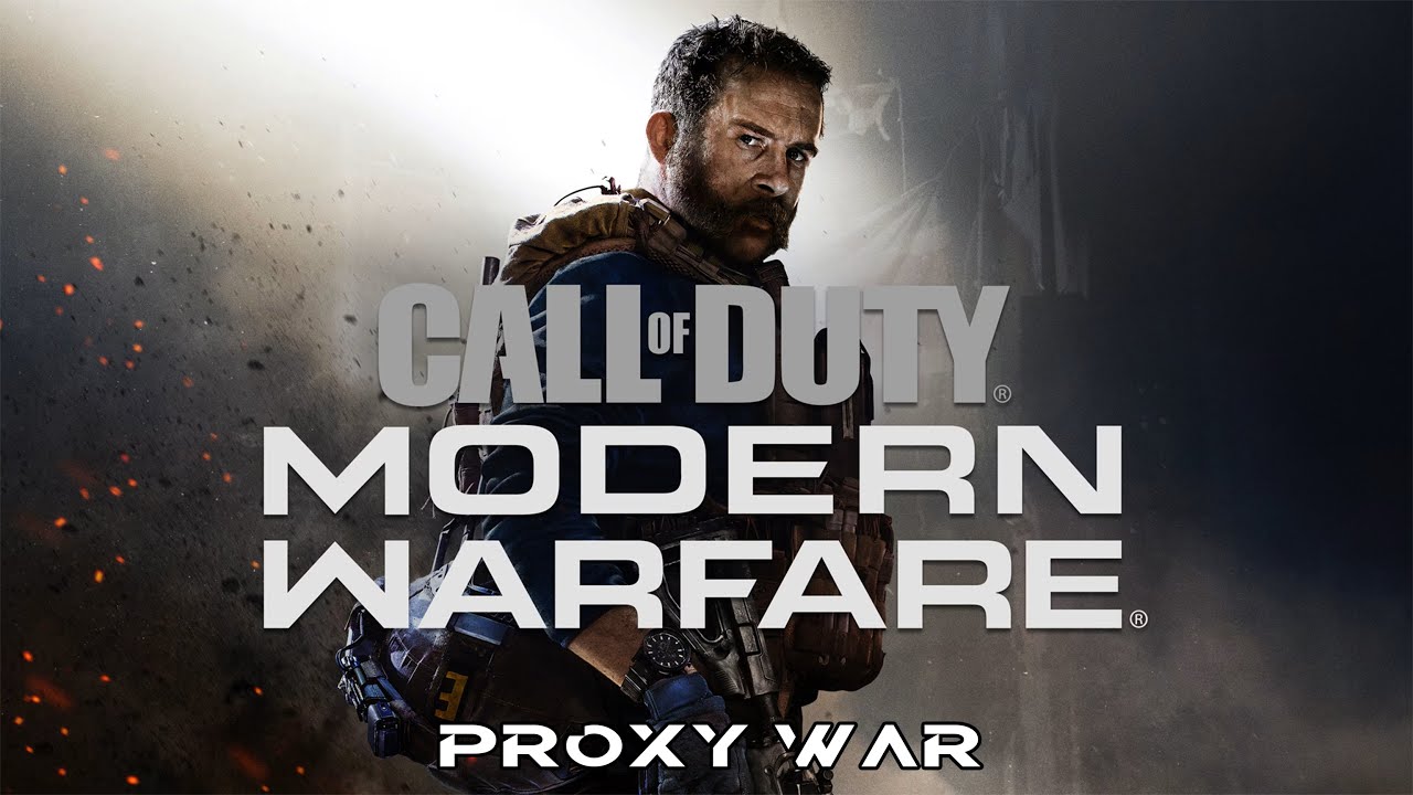 Proxy War - Call of Duty Modern Warfare (2019) Walkthrough 4K60ᶠᵖˢ Gameplay No Commentary