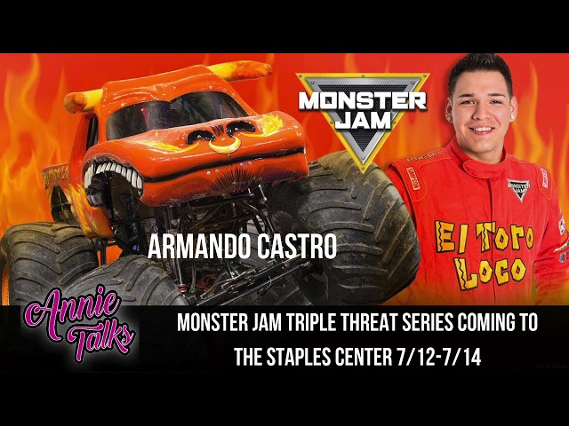 podcast) Ep 76 - Annie Talks with Monster Jam El Toro Loco Armando