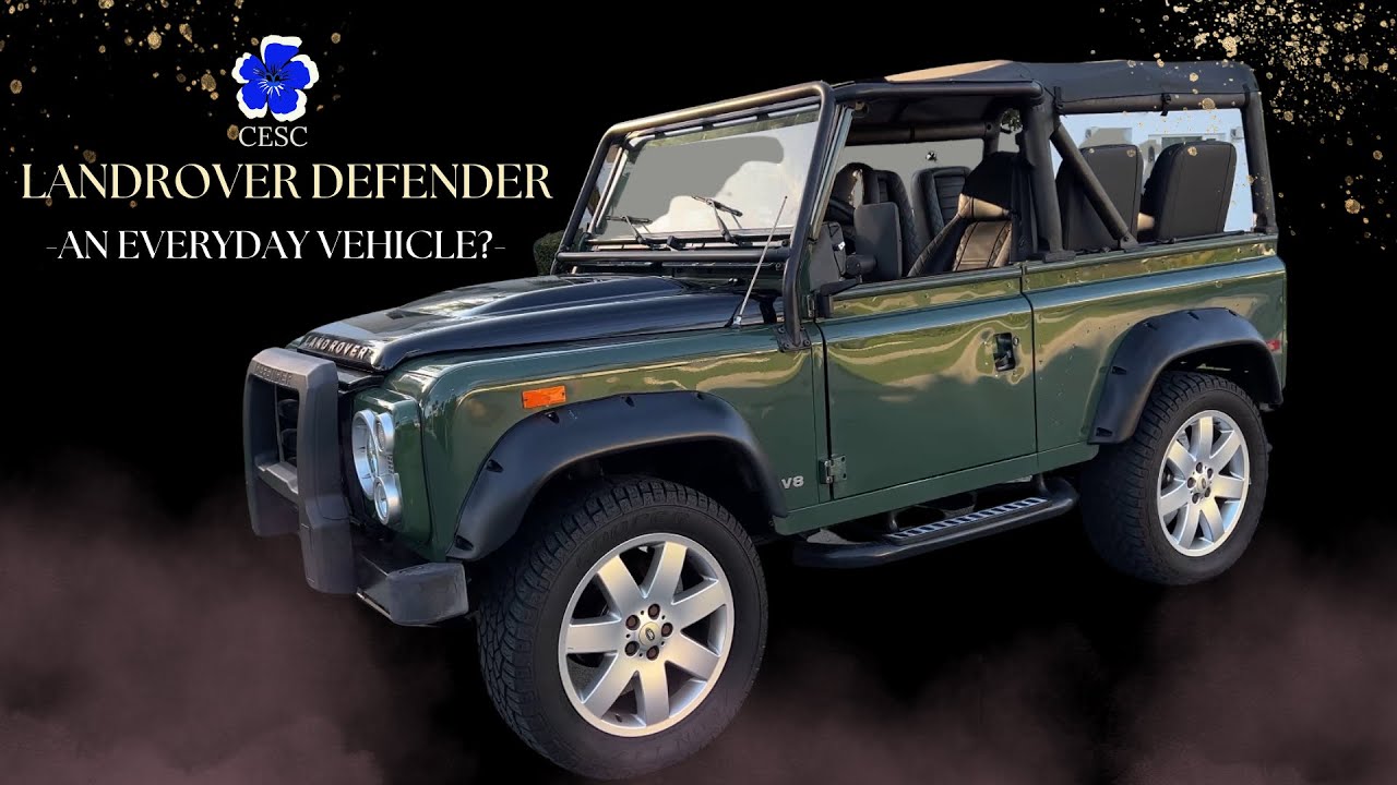 LANDOVER DEFENDER, Everyday Driver?