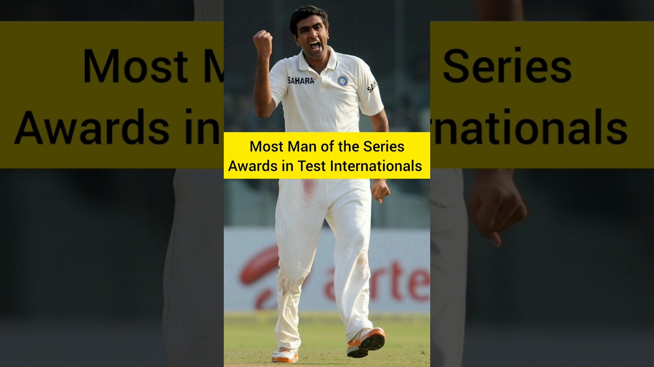 Most Man of the Series Award in Test Internationals 