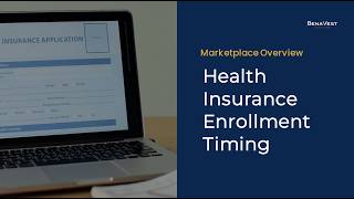 When Is Open Enrollment for Health Insurance What to Know Before It Starts