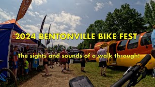 2024 Bentonville Bike Fest - The Sights and the Sounds