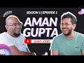 Full episode  life as a shark building 10000 cr boat  investor rejections  s1e1 ft aman gupta