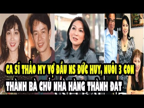 Video Tiểu sử Ca Sĩ Thảo My, Vợ Đầu Nhạc sĩ Đức Huy, Cuộc... - youtube
