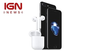 Apple Confirms iPhone 7, iPhone 7 Plus Release Date - IGN News