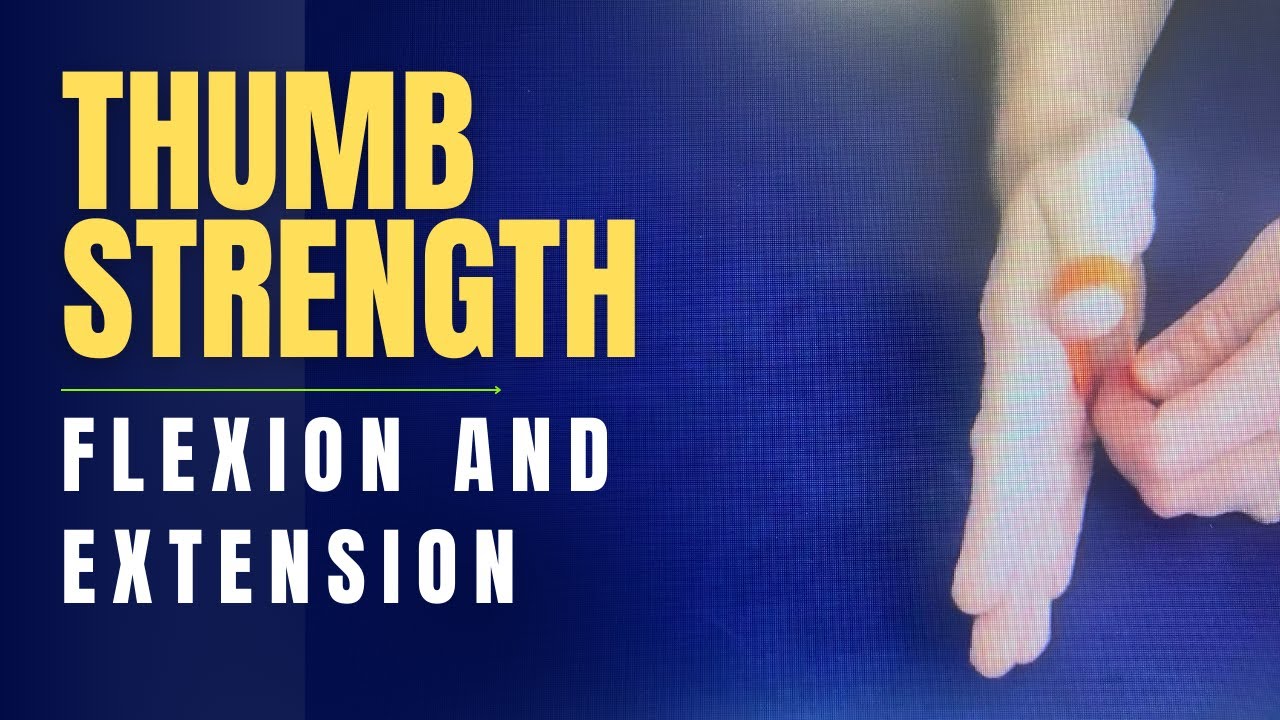 Thumb Flexion and Extension YouTube