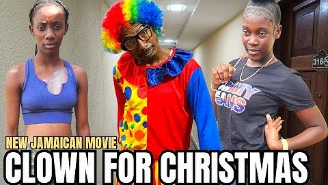 CLOWN FOR CHRISTMAS //NEW JAMAICAN MOVIE#2025 //PFS FILMS