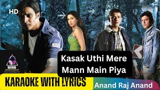 Kasak Uthi Mere Mann l Chodo Na Yaar l Anand Raj Anand l Original Karaoke l Rathod Entertainment 