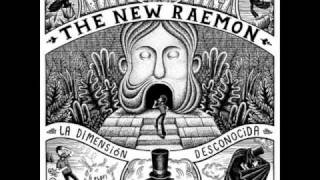 Video thumbnail of "The New Raemon - La Dimensión Desconocida"