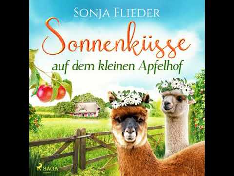 Sonnenküsse auf dem kleinen Apfelhof YouTube Hörbuch Trailer auf Deutsch