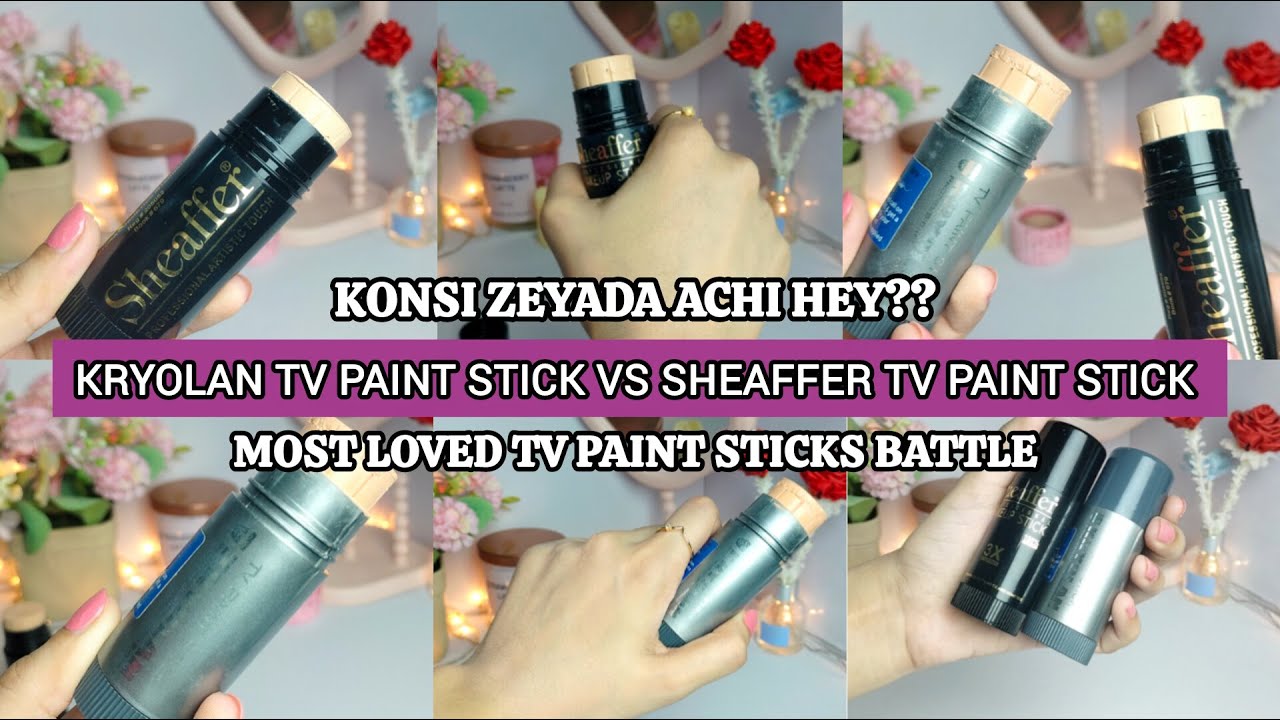 Sheaffer tv paint stick vs kryolan tv paint stick | Konsi Zeyada achi hey ?