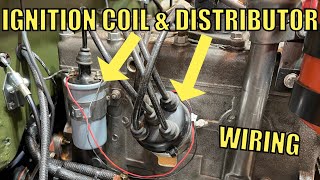 How to WIRE Ignition Coil & Distributor | Jeep and Willys (yrs 1941-1971)