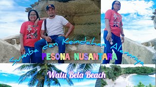 WATU BELA Beach || Explore Pulau Sumba. Terlalu Banyak Spot Indah di Pulau Sumba Yang Exotic