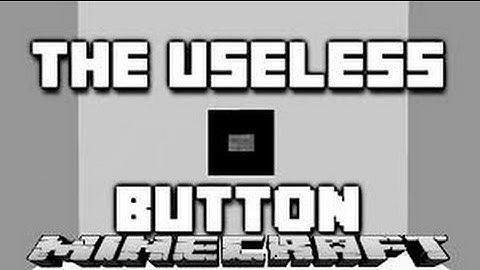 Minecraft | THE USELESS BUTTON | Puzzle Map