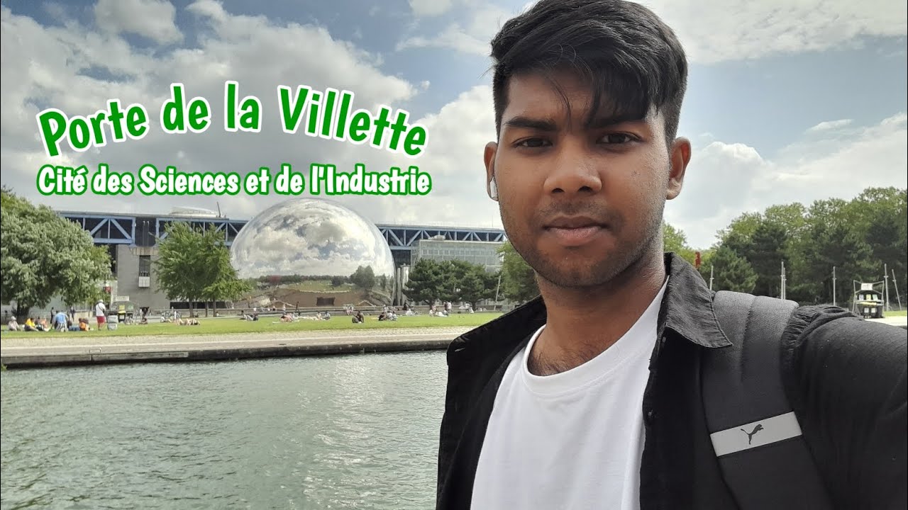 Porte de la Villette (Science museum) এসে কি দেখলাম Paris France 🇨🇵